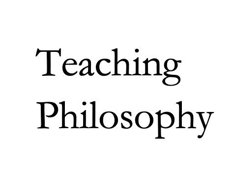 Teaching Philosophy
